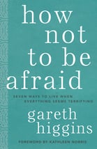 BL how not to be afraid